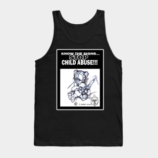 KNOW THE SIGNS... STOP CHILD ABUSE!!! Tank Top